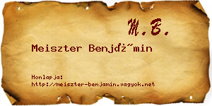 Meiszter Benjámin névjegykártya
